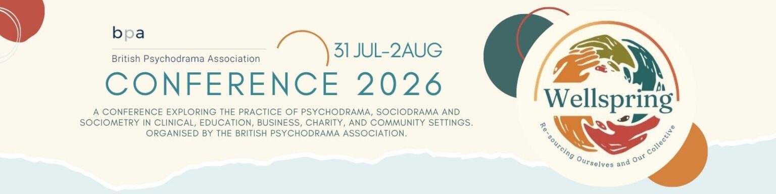 BPA Conference 2026 Tickets - British Psychodrama Association